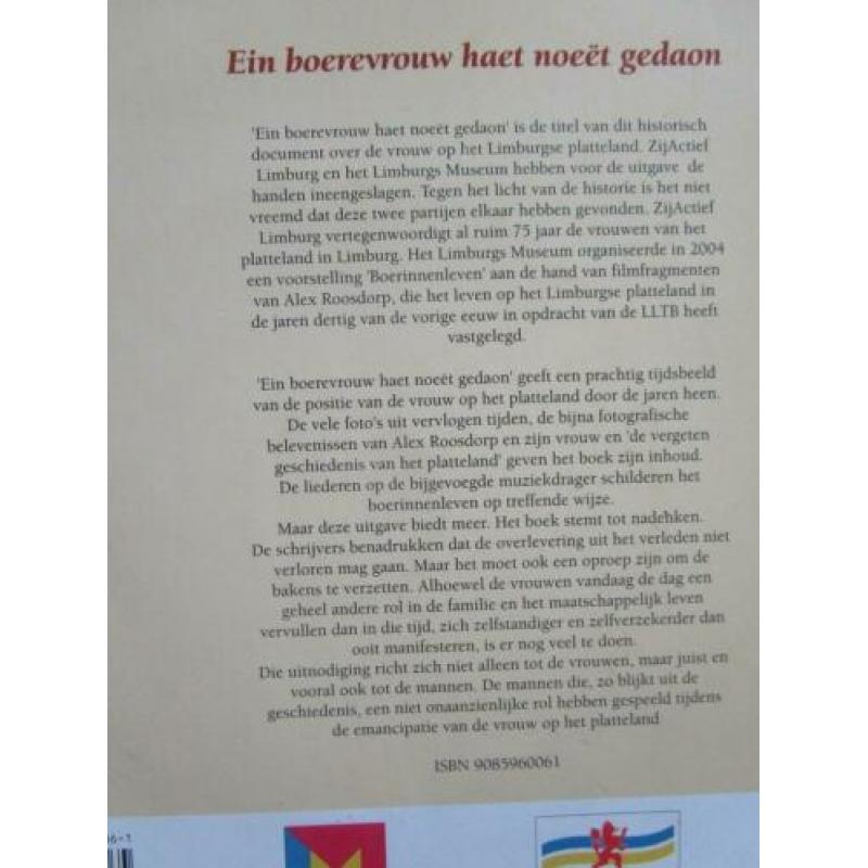 Ein boerevrouw haet noeët gedaon.Zijactief Limburg 1930-2005